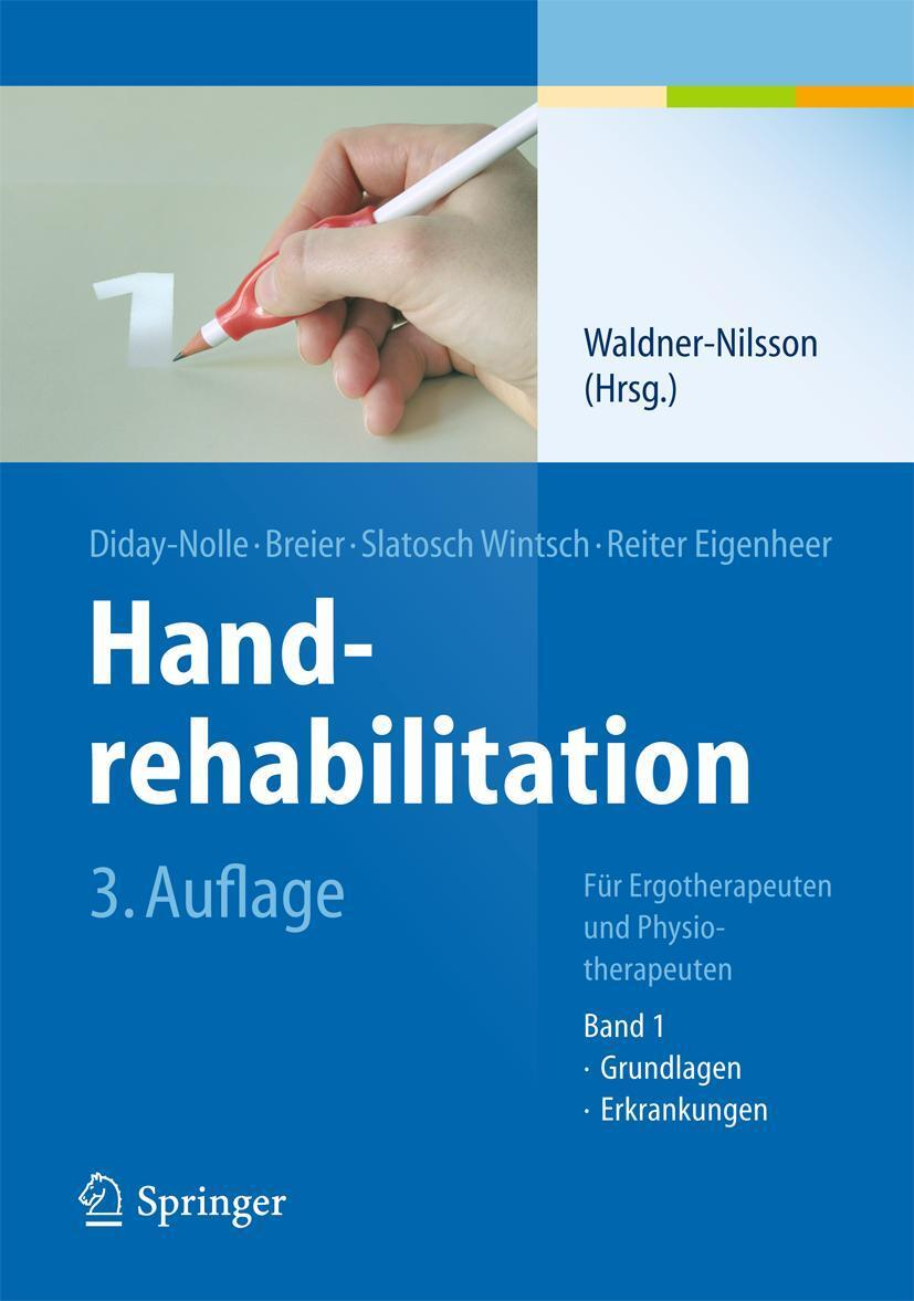 Cover: 9783642343094 | Handrehabilitation I | Birgitta Waldner-Nilsson | Taschenbuch | XIX