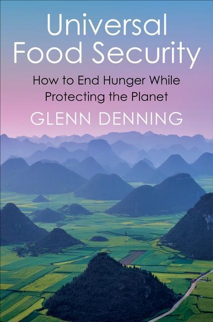 Cover: 9780231197618 | Universal Food Security | Glenn Denning | Taschenbuch | Englisch