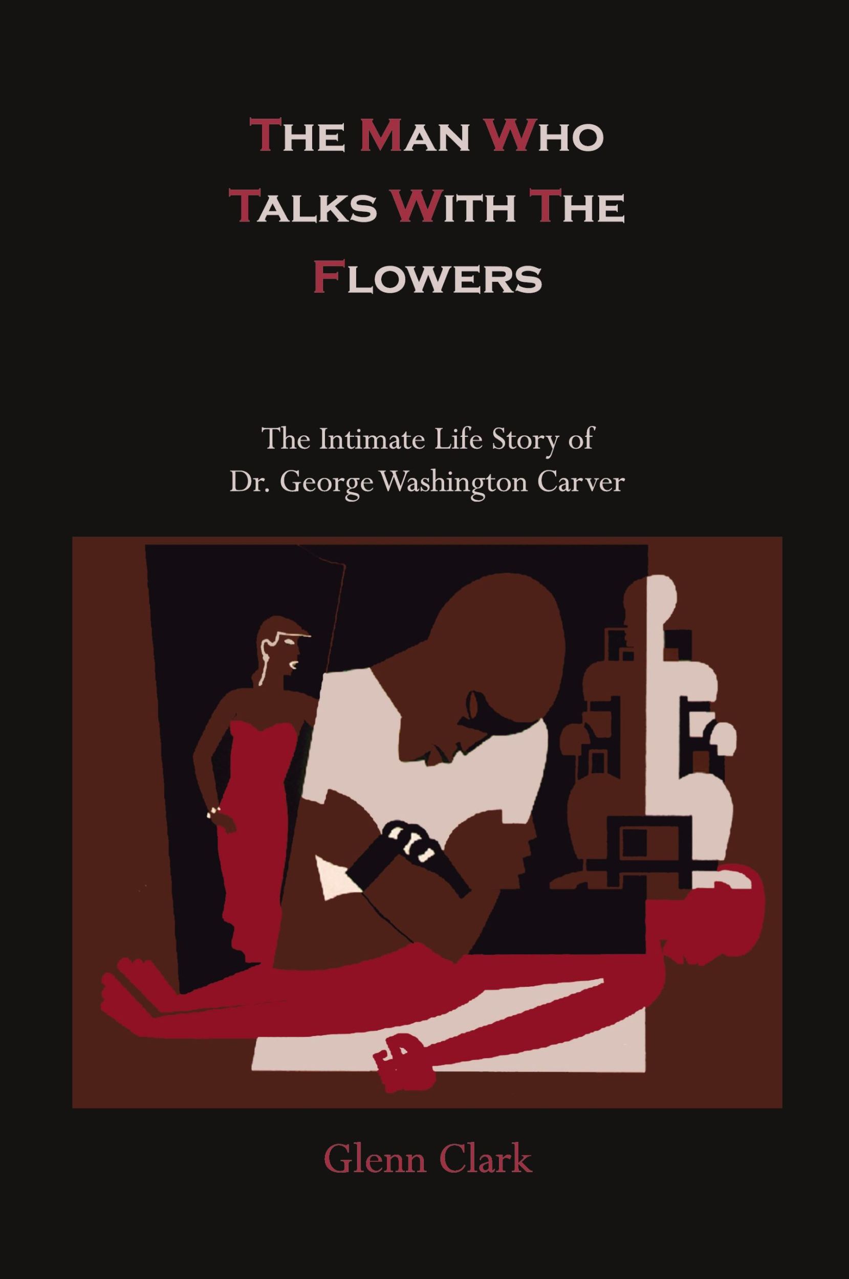 Cover: 9781614270669 | The Man Who Talks with the Flowers-The Intimate Life Story of Dr....