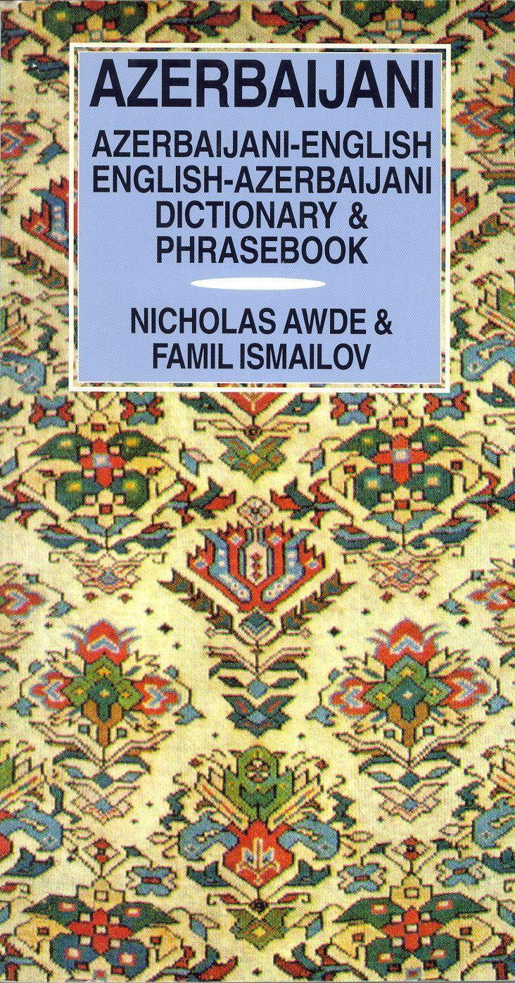 Cover: 9780781806848 | Azerbaijani-English/English-Azerbaijani Dictionary &amp; Phrasebook | Awde