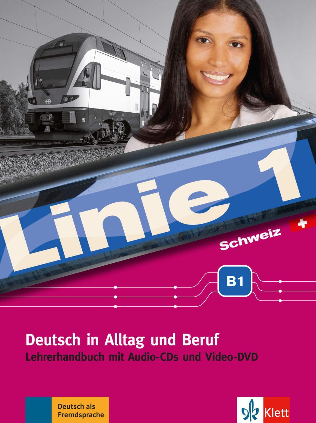 Cover: 9783126070423 | Linie 1 Schweiz B1. Lehrerhandbuch mit Audio-CDs, Video-DVD und...
