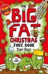 Cover: 9781407196480 | xhe Big Fat Father Christmas Joke Book | Terry Deary | Taschenbuch