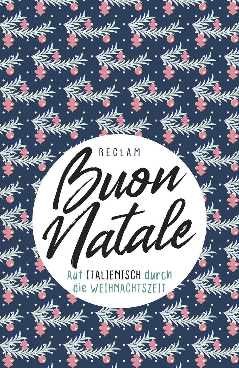 Cover: 9783150196380 | Buon Natale | Auf Italienisch durch die Weihnachtszeit | Profos-Sulzer
