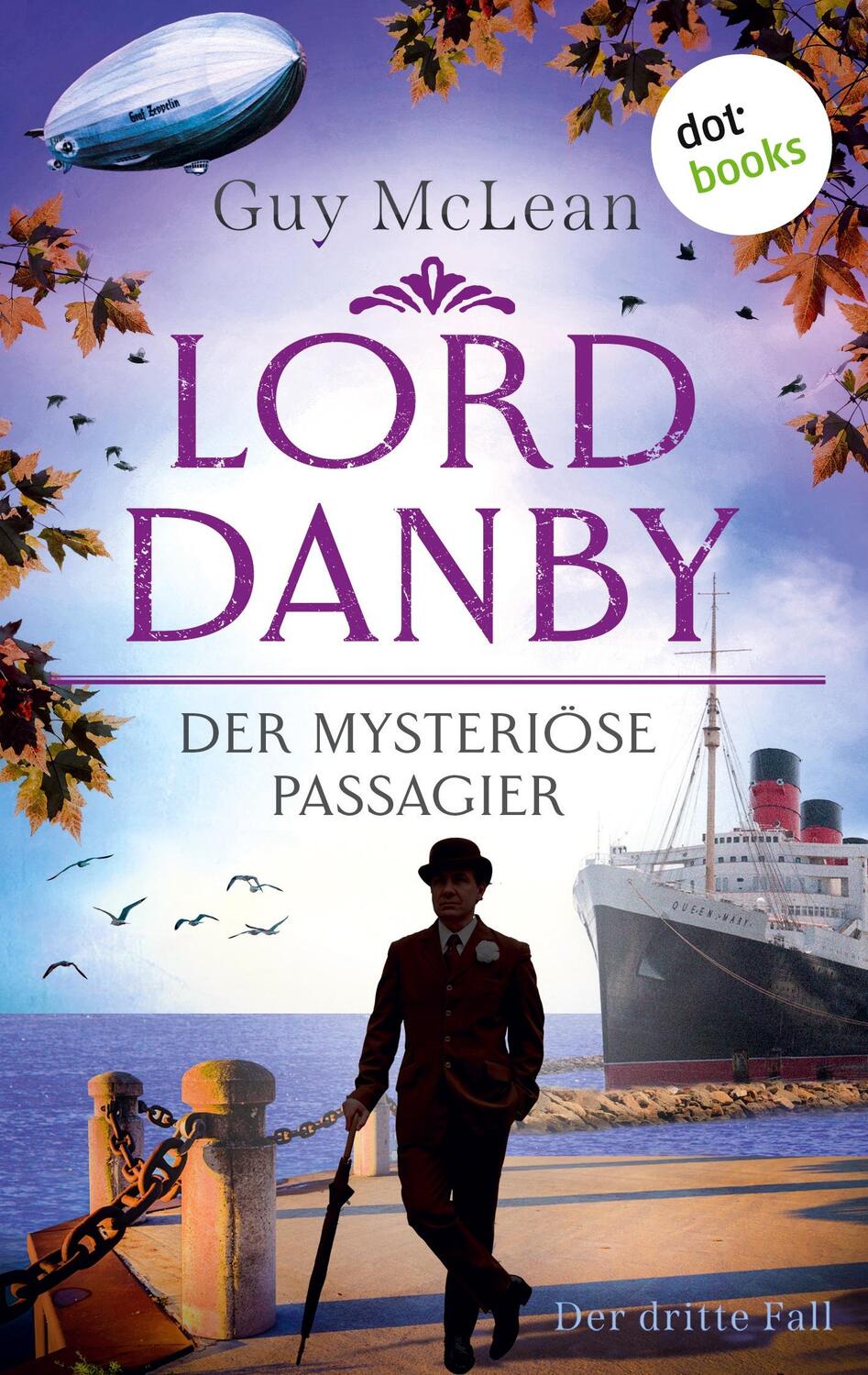 Cover: 9783966551342 | Lord Danby - Der mysteriöse Passagier | Guy McLean | Taschenbuch