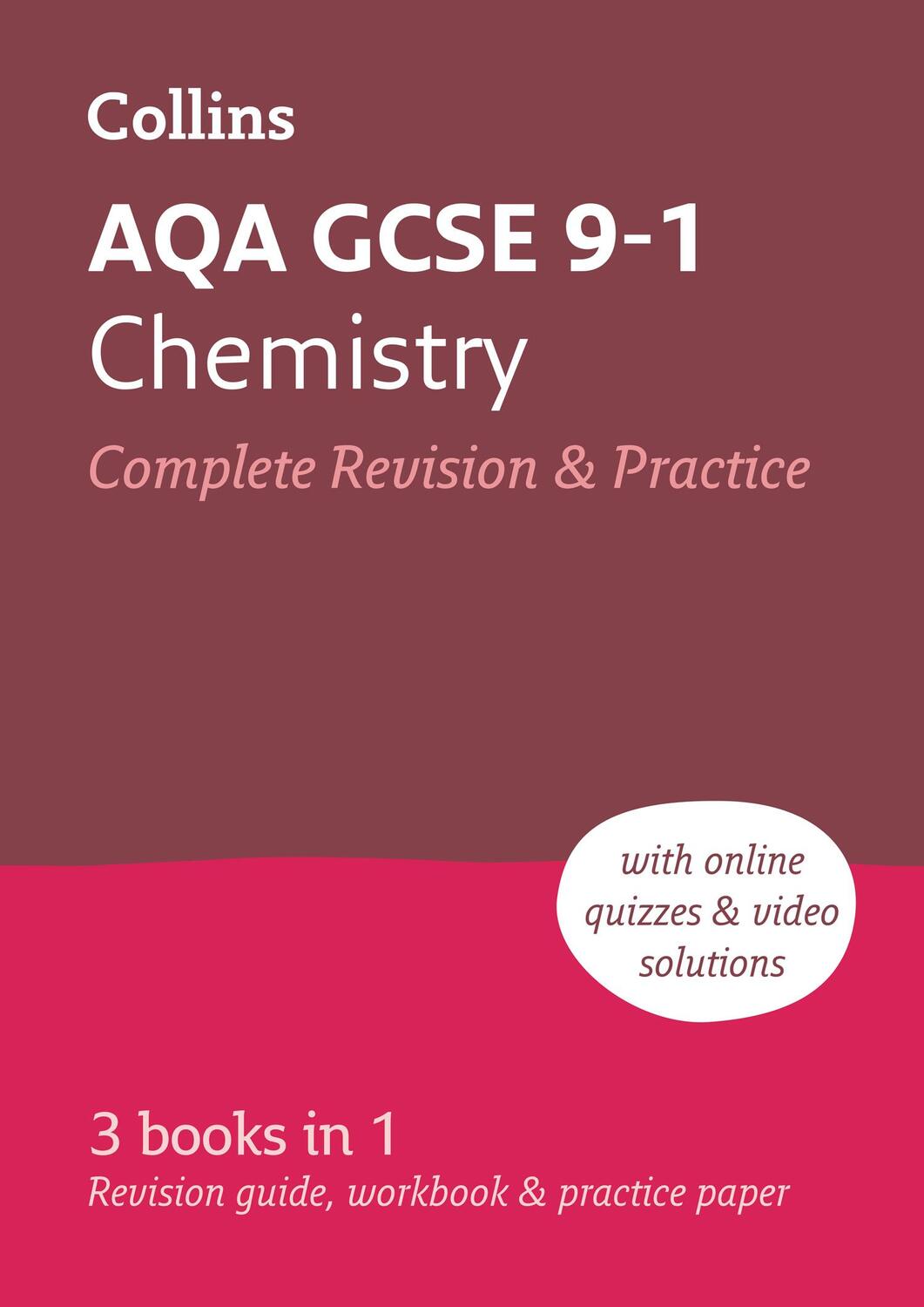 Cover: 9780008160753 | AQA GCSE 9-1 Chemistry All-in-One Complete Revision and Practice
