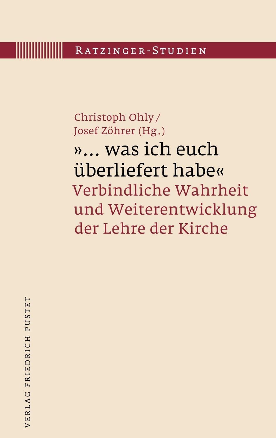 Cover: 9783791734217 | "... was ich euch überliefert habe" | Christoph Ohly (u. a.) | Buch