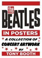 Cover: 9780750983785 | The Beatles in Posters | A Collection of Concert Artwork by Tony Booth