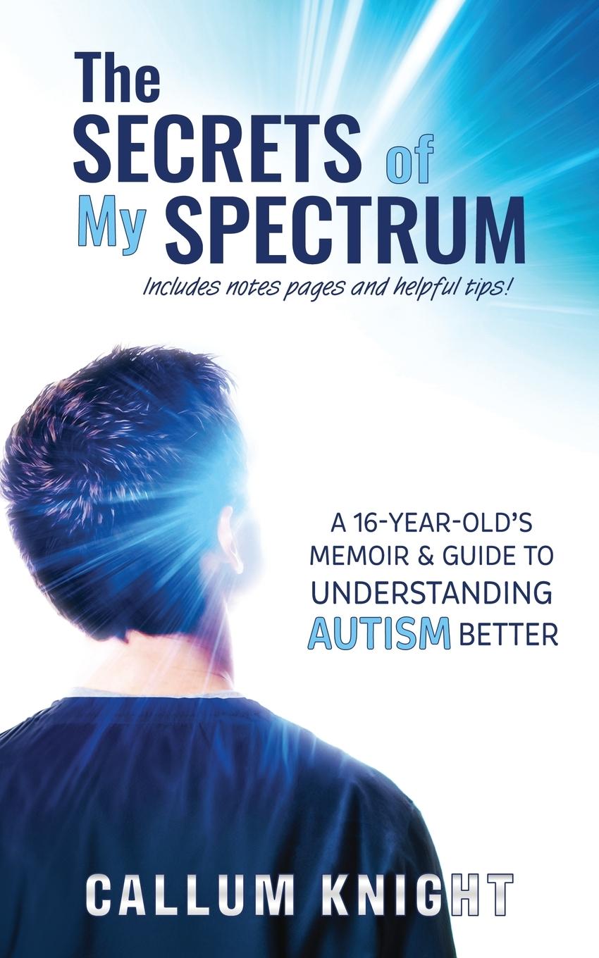 Cover: 9781916258600 | The Secrets of My Spectrum | Callum Knight | Taschenbuch | Englisch