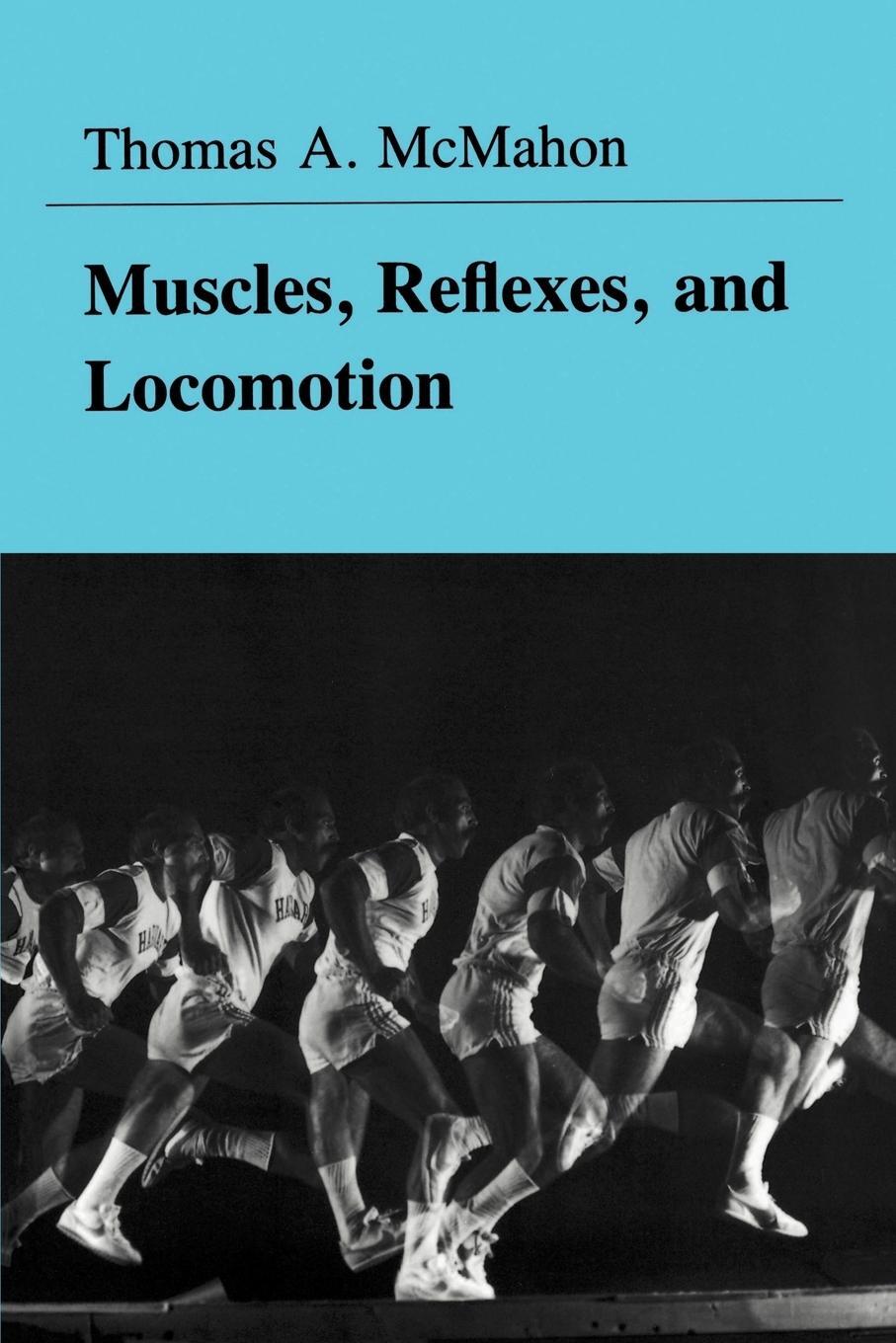 Cover: 9780691023762 | Muscles, Reflexes, and Locomotion | Thomas A. Mcmahon | Taschenbuch