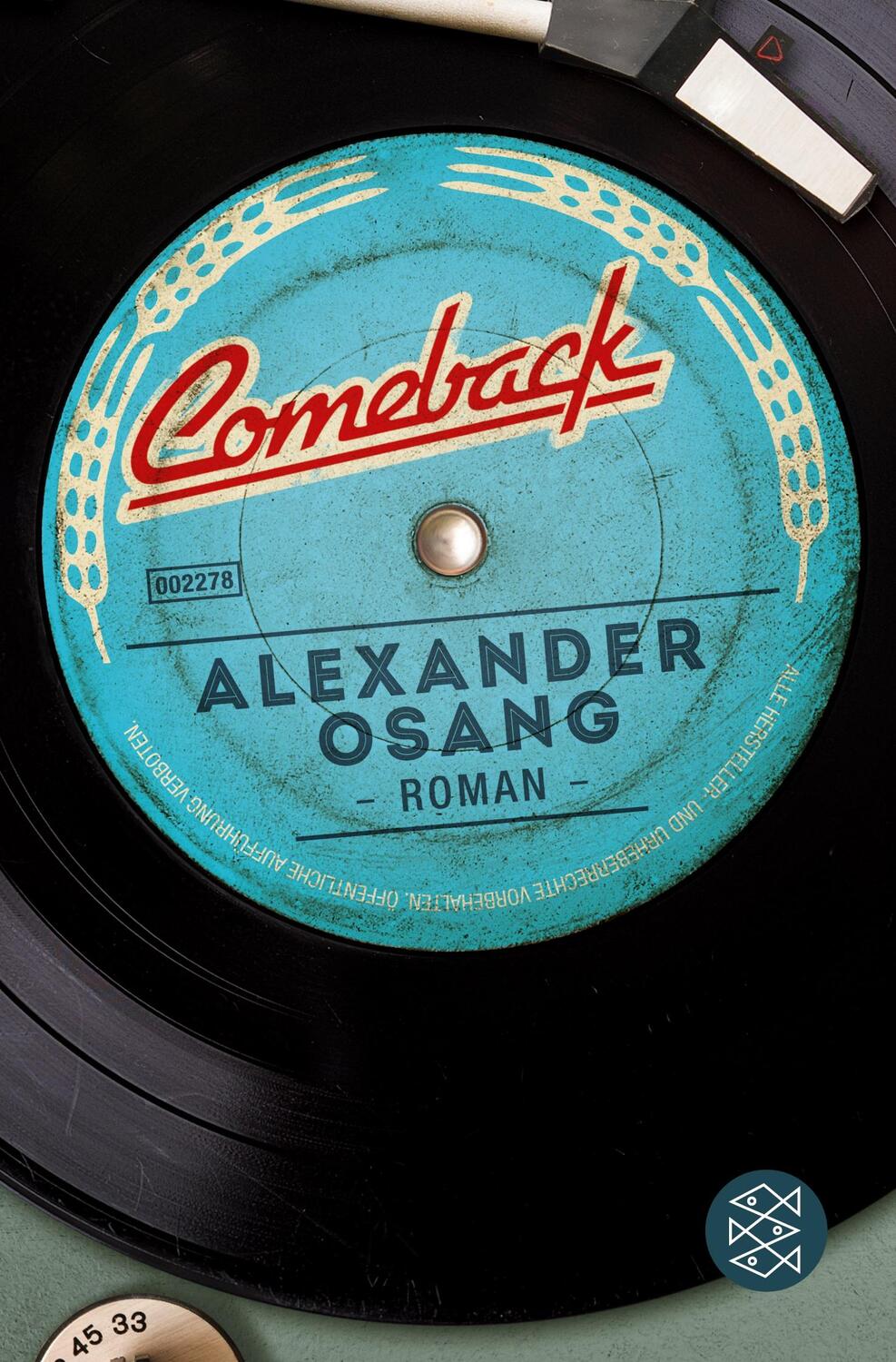 Cover: 9783596032471 | Comeback | Roman | Alexander Osang | Taschenbuch | Paperback | 284 S.
