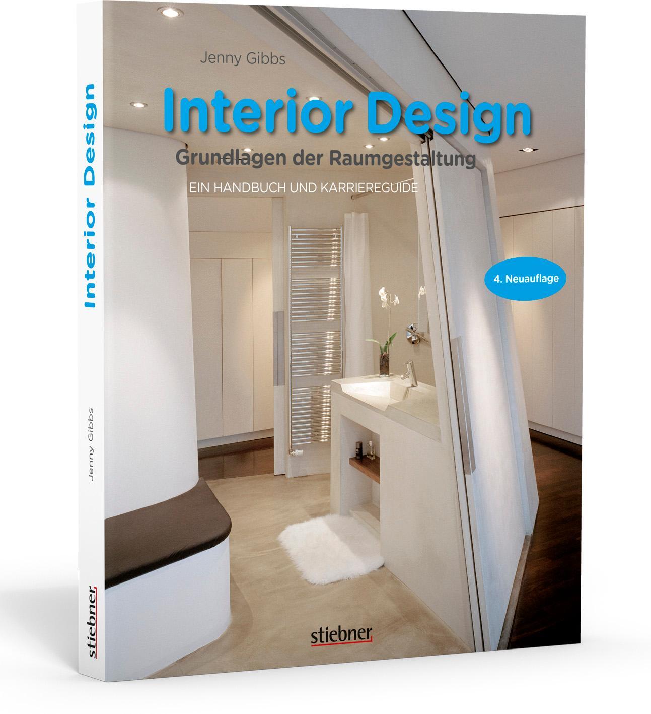 Interior design - Grundlagen der Raumgestaltung - Gibbs, Jenny