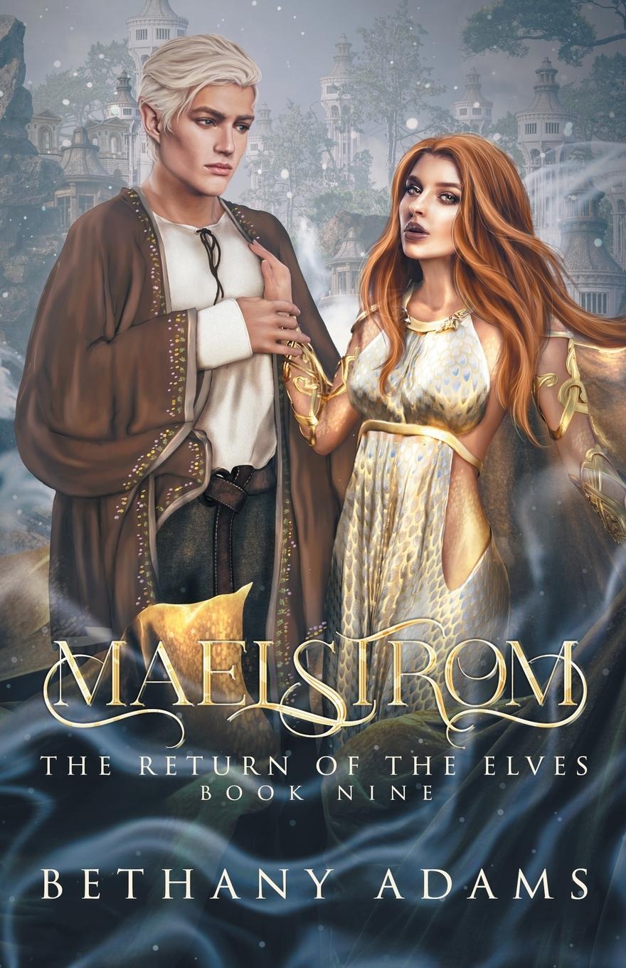 Cover: 9781953171054 | Maelstrom | Bethany Adams | Taschenbuch | The Return of the Elves