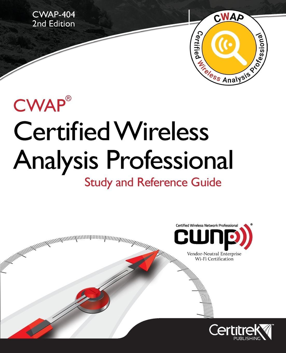Cover: 9781737216629 | CWAP-404 | Certified Wireless Analysis Professional | Tom Carpenter