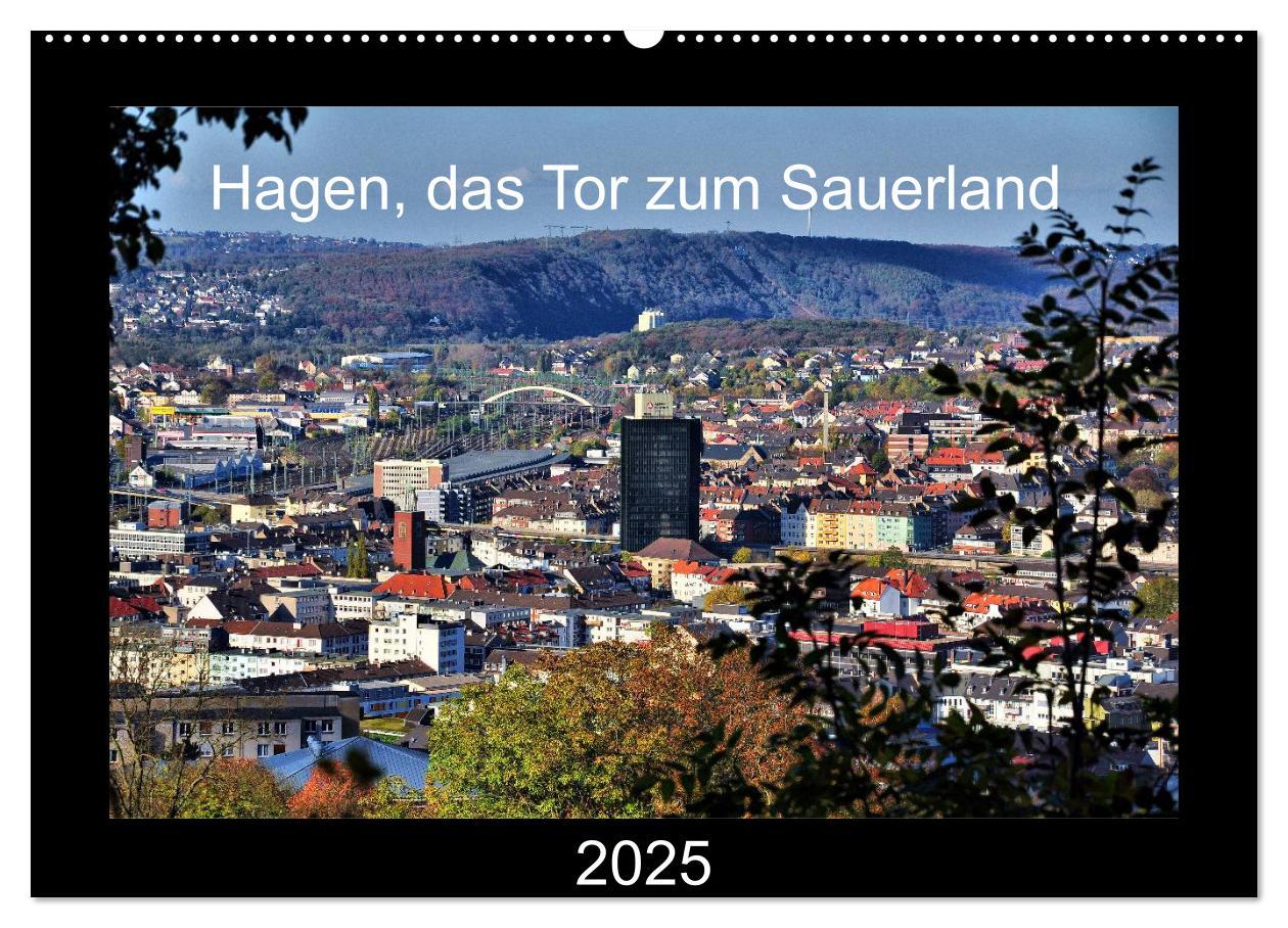 Cover: 9783435828807 | Hagen, das Tor zum Sauerland (Wandkalender 2025 DIN A2 quer),...