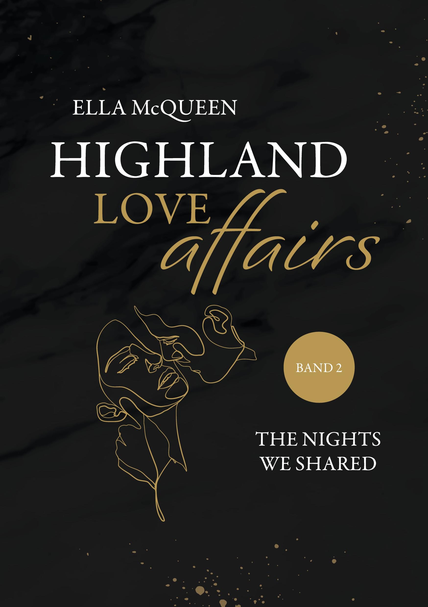 Cover: 9783757993009 | Highland Love Affairs: The nights we shared | Ella McQueen | Buch