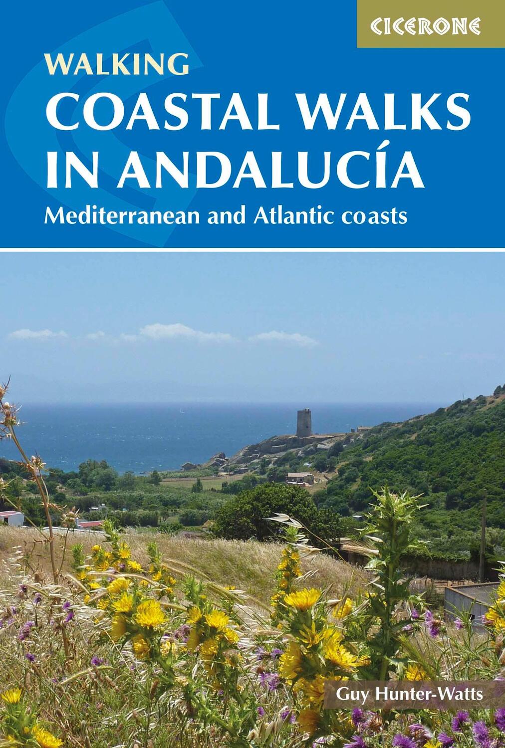 Cover: 9781852848033 | Coastal Walks in Andalucia | Guy Hunter-Watts | Taschenbuch | Englisch