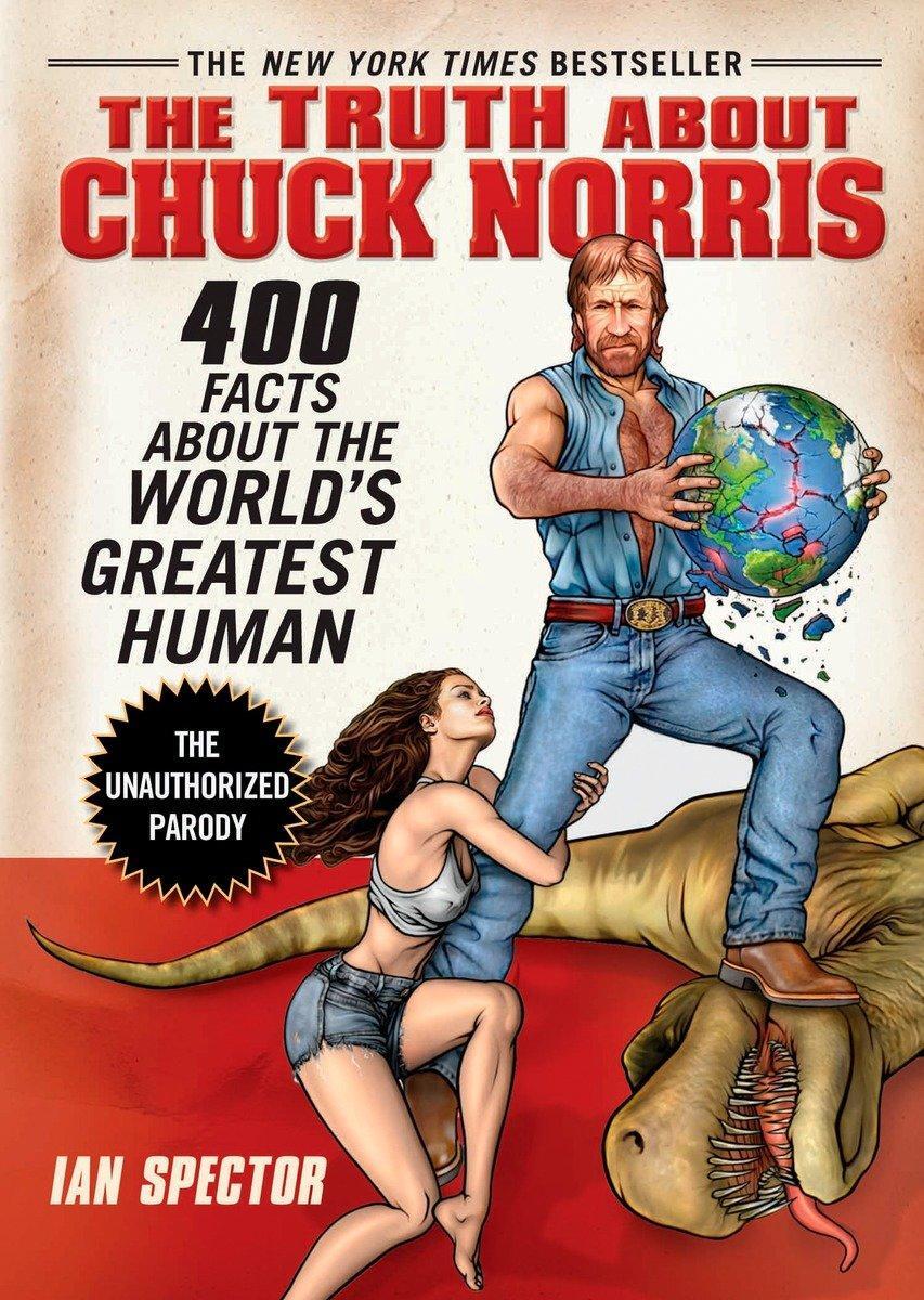 Cover: 9781592403448 | The Truth About Chuck Norris | Ian Spector | Taschenbuch | Englisch