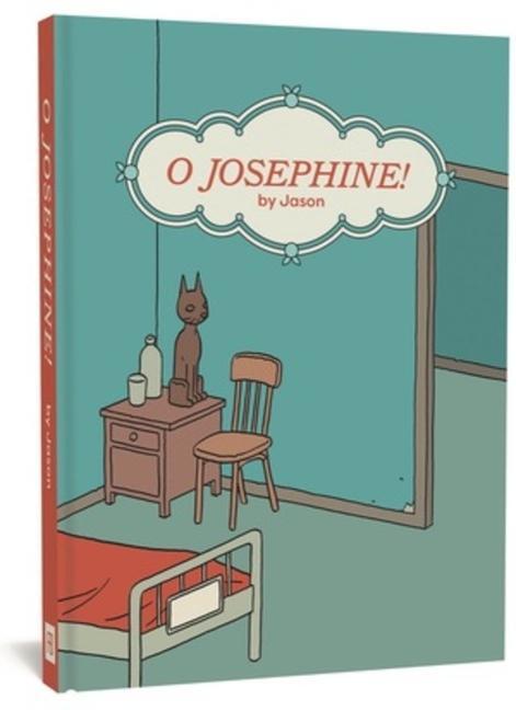 Cover: 9781683962106 | O Josephine! | Jason | Buch | Gebunden | Englisch | 2019