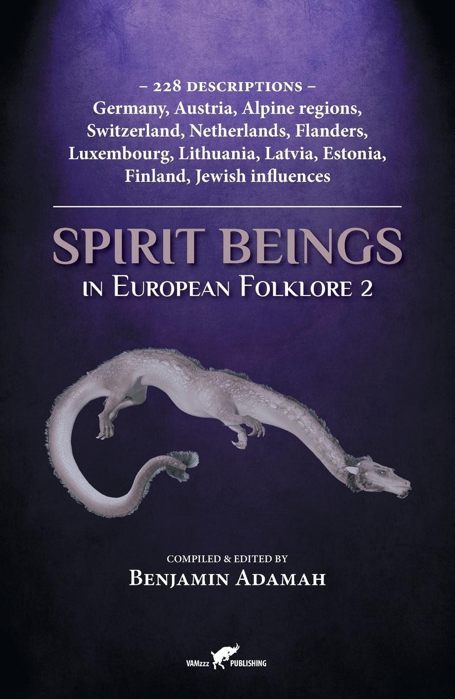 Cover: 9789492355560 | Spirit Beings in European Folklore 2 | Benjamin Adamah | Taschenbuch