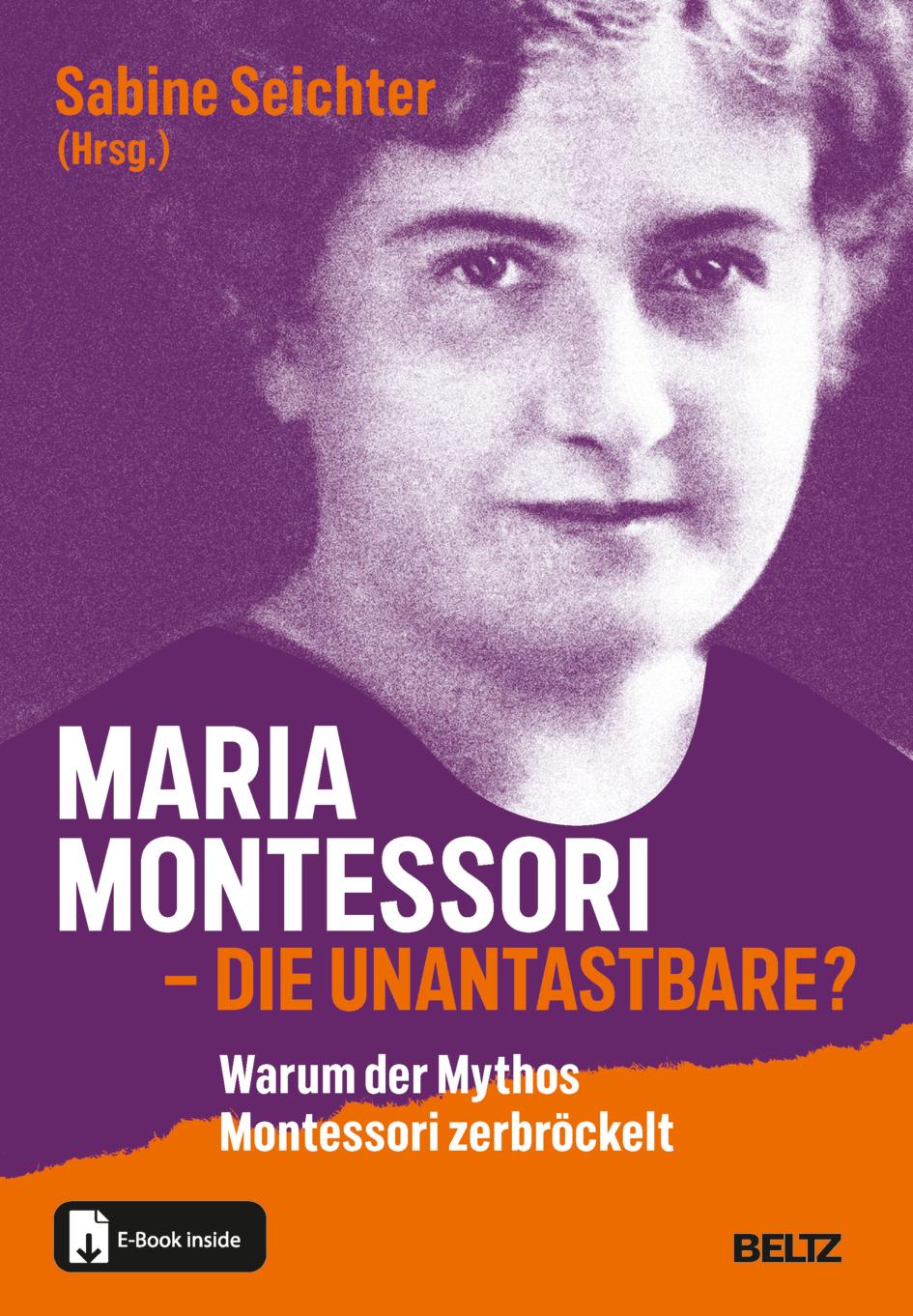 Cover: 9783407259417 | Maria Montessori - die Unantastbare? | Sabine Seichter | Bundle | 2025