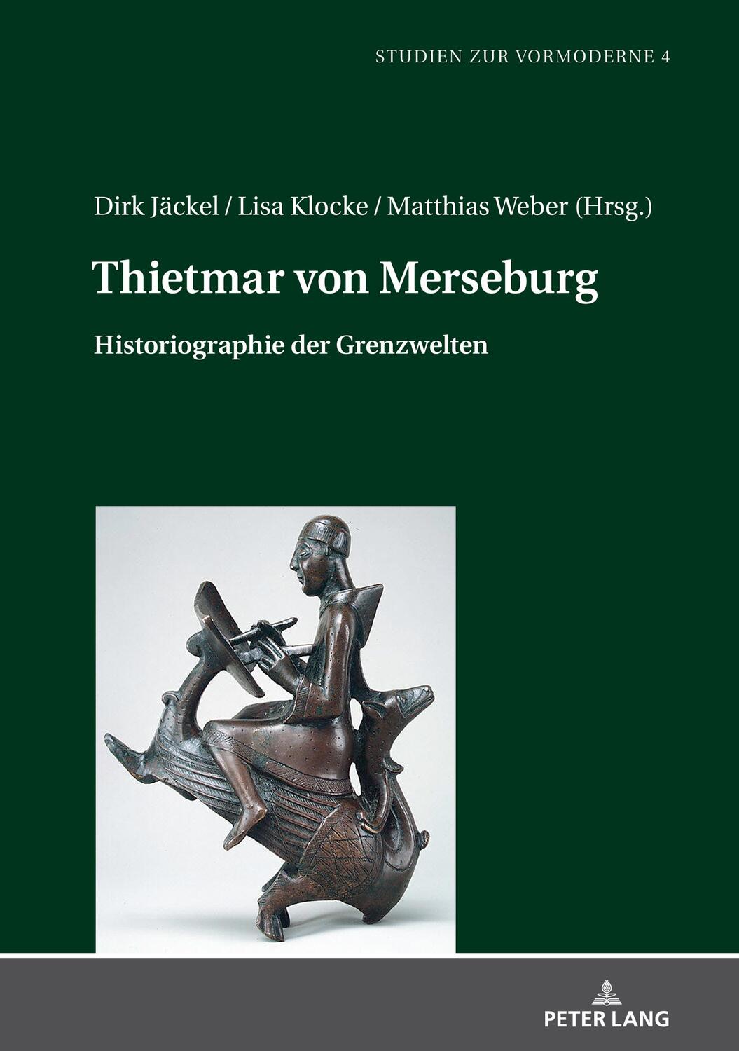 Cover: 9783631860656 | Thietmar von Merseburg | Historiographie der Grenzwelten | Buch | 2022