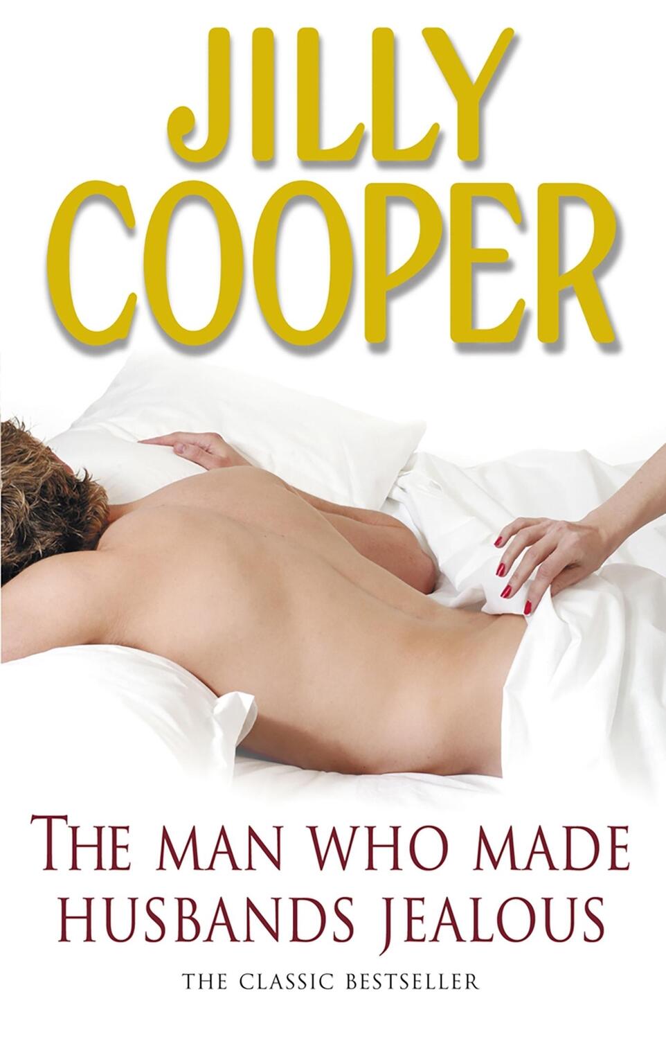 Cover: 9780552156394 | The Man Who Made Husbands Jealous | Jilly Cooper | Taschenbuch | 2007