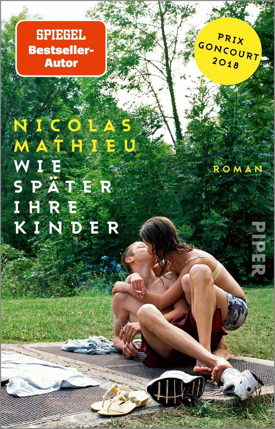 Cover: 9783492315753 | Wie später ihre Kinder | Roman | Nicolas Mathieu | Taschenbuch | 2021