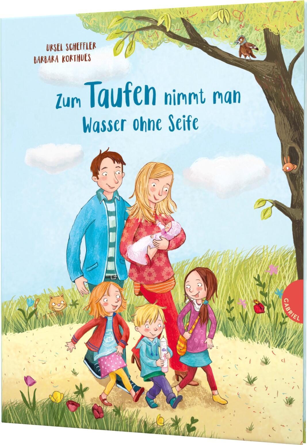 Cover: 9783522305280 | Zum Taufen nimmt man Wasser ohne Seife | Ursel Scheffler (u. a.)