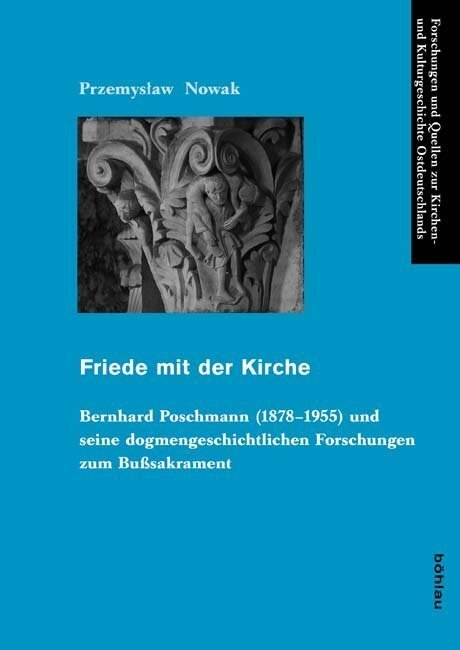 Cover: 9783412210953 | Friede mit der Kirche | Przemyslaw Nowak | Buch | Deutsch | 2013