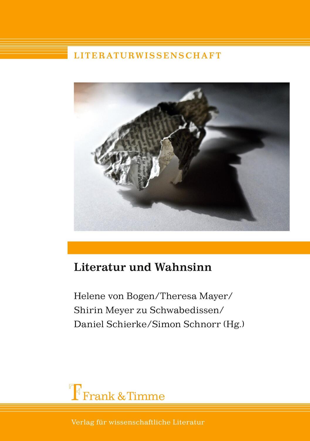 Cover: 9783732900381 | Literatur und Wahnsinn | Helene von Bogen (u. a.) | Taschenbuch | 2014