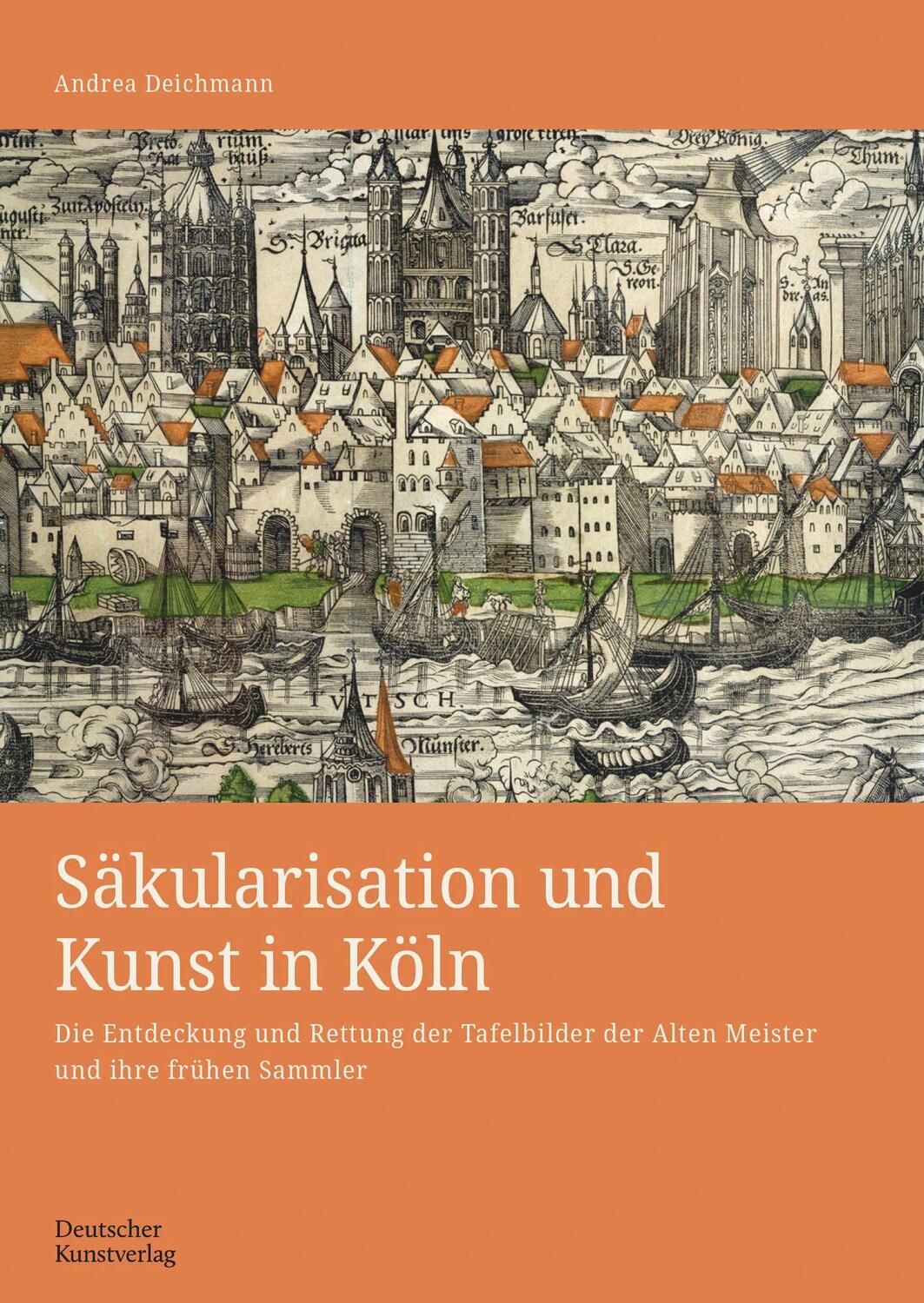Cover: 9783422801127 | Säkularisation und Kunst in Köln | Andrea Deichmann | Buch | 367 S.