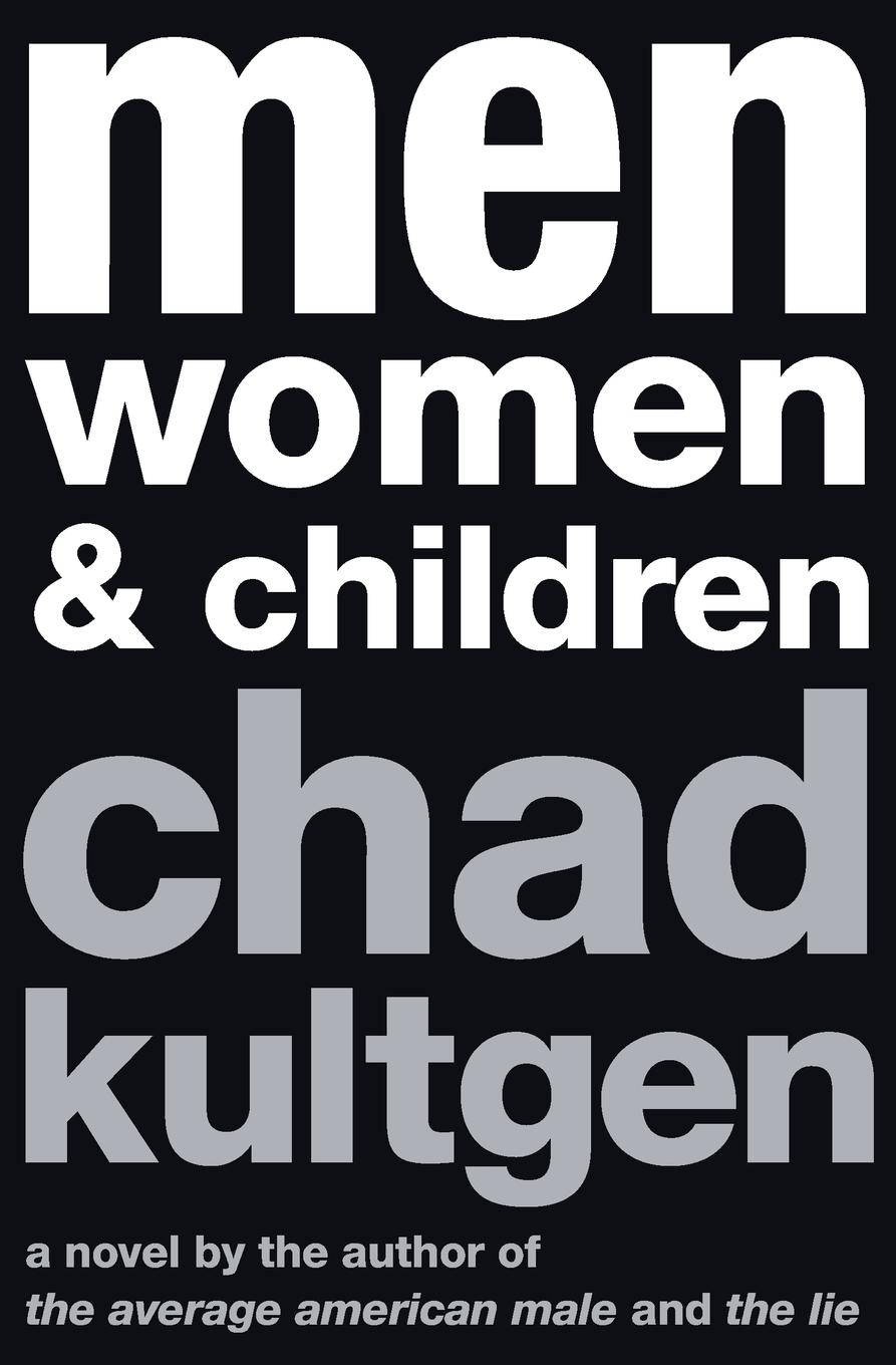 Cover: 9780061657313 | Men, Women &amp; Children | Chad Kultgen | Taschenbuch | Paperback | 2013