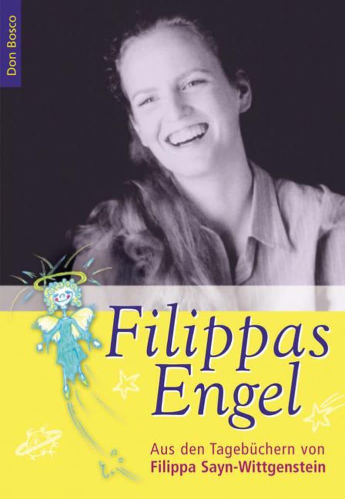 Cover: 9783769814378 | Filippas Engel | Aus den Tagebüchern von Filippa Sayn-Wittgenstein