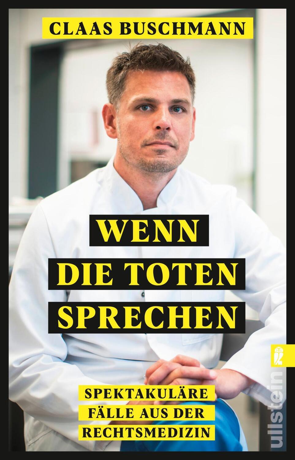 Cover: 9783548064024 | Wenn die Toten sprechen | Claas Buschmann | Taschenbuch | 240 S.