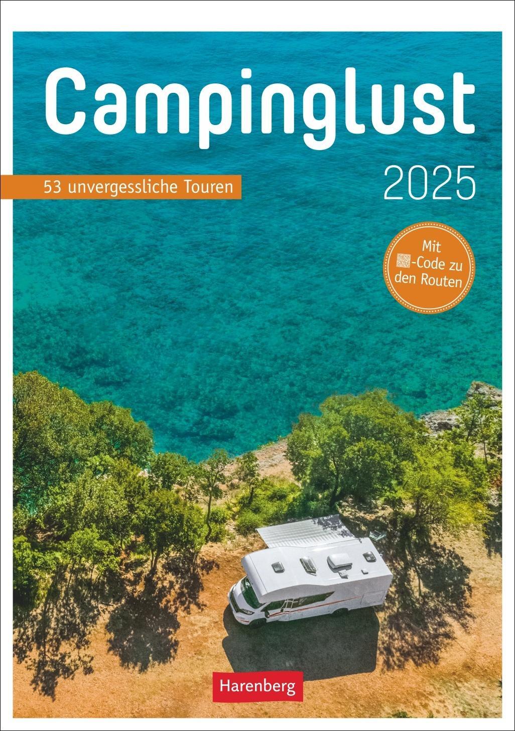 Cover: 9783840035388 | Campinglust Wochen-Kulturkalender 2025 - 53 unvergessliche Touren