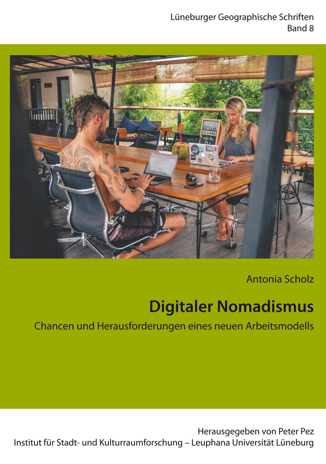 Cover: 9783750412811 | Digitaler Nomadismus | Antonia Scholz | Taschenbuch | Books on Demand