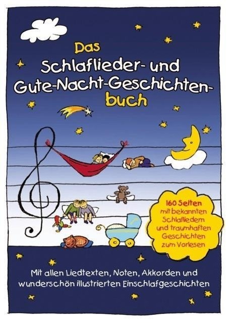 Cover: 9783981540819 | Das Schlaflieder- und Gute-Nacht-Geschichtenbuch | Lamp (u. a.) | Buch