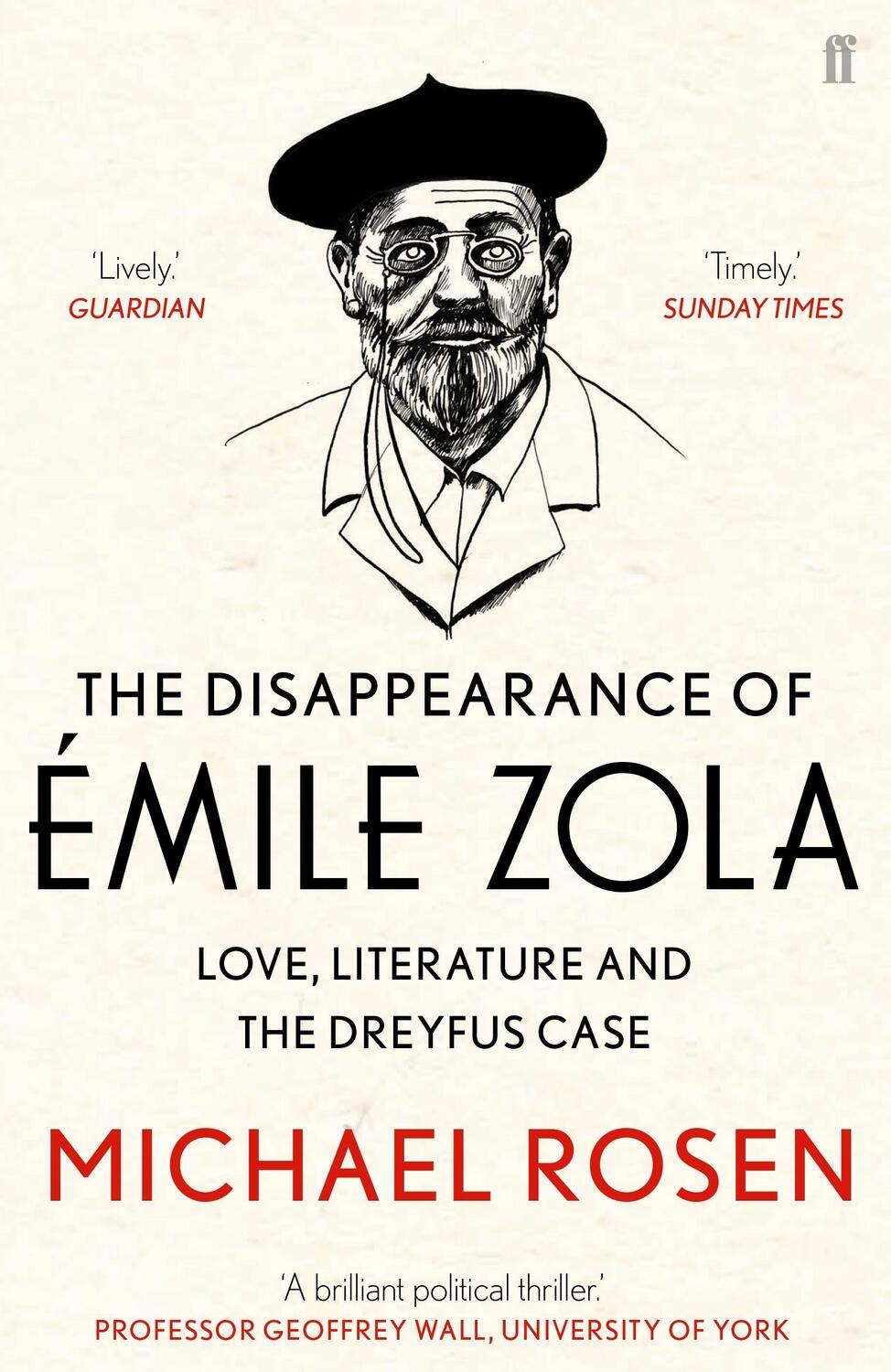 Cover: 9780571312023 | The Disappearance of Emile Zola | Michael Rosen | Taschenbuch | 2018