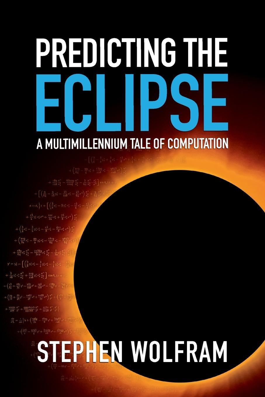 Cover: 9781579550875 | Predicting the Eclipse | A Multimillennium Tale of Computation | Buch
