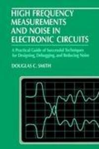 Cover: 9780442006365 | High Frequency Measurements and Noise in Electronic Circuits | Smith