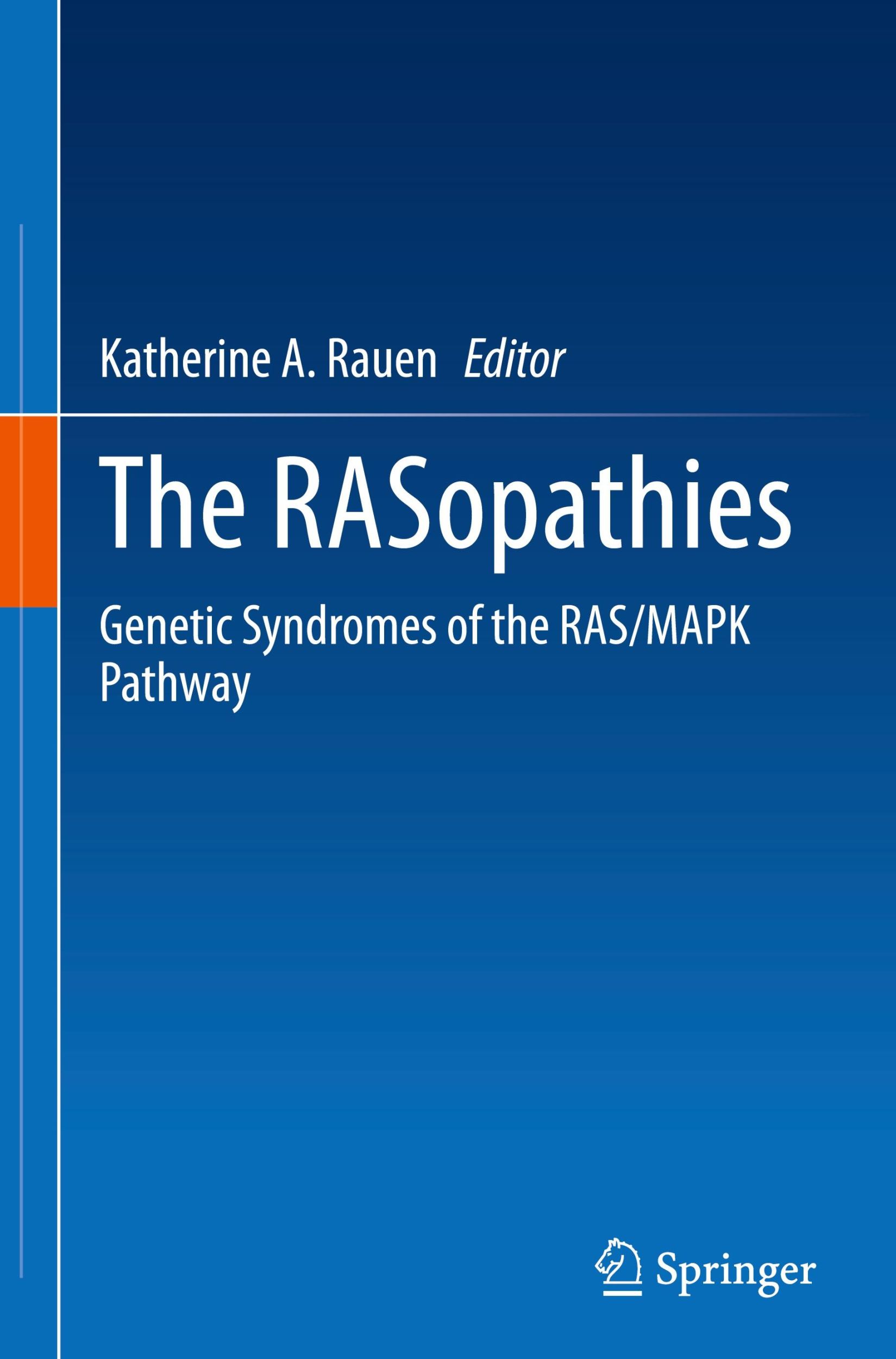 Cover: 9783031629440 | The RASopathies | Genetic Syndromes of the RAS/MAPK Pathway | Rauen