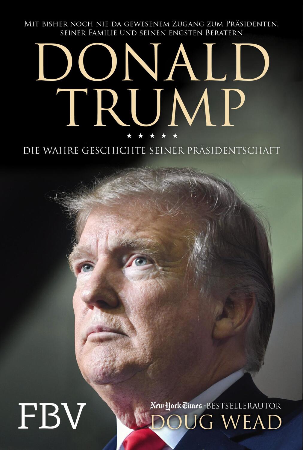 Cover: 9783959722803 | Donald Trump | Doug Wead | Buch | 560 S. | Deutsch | 2019