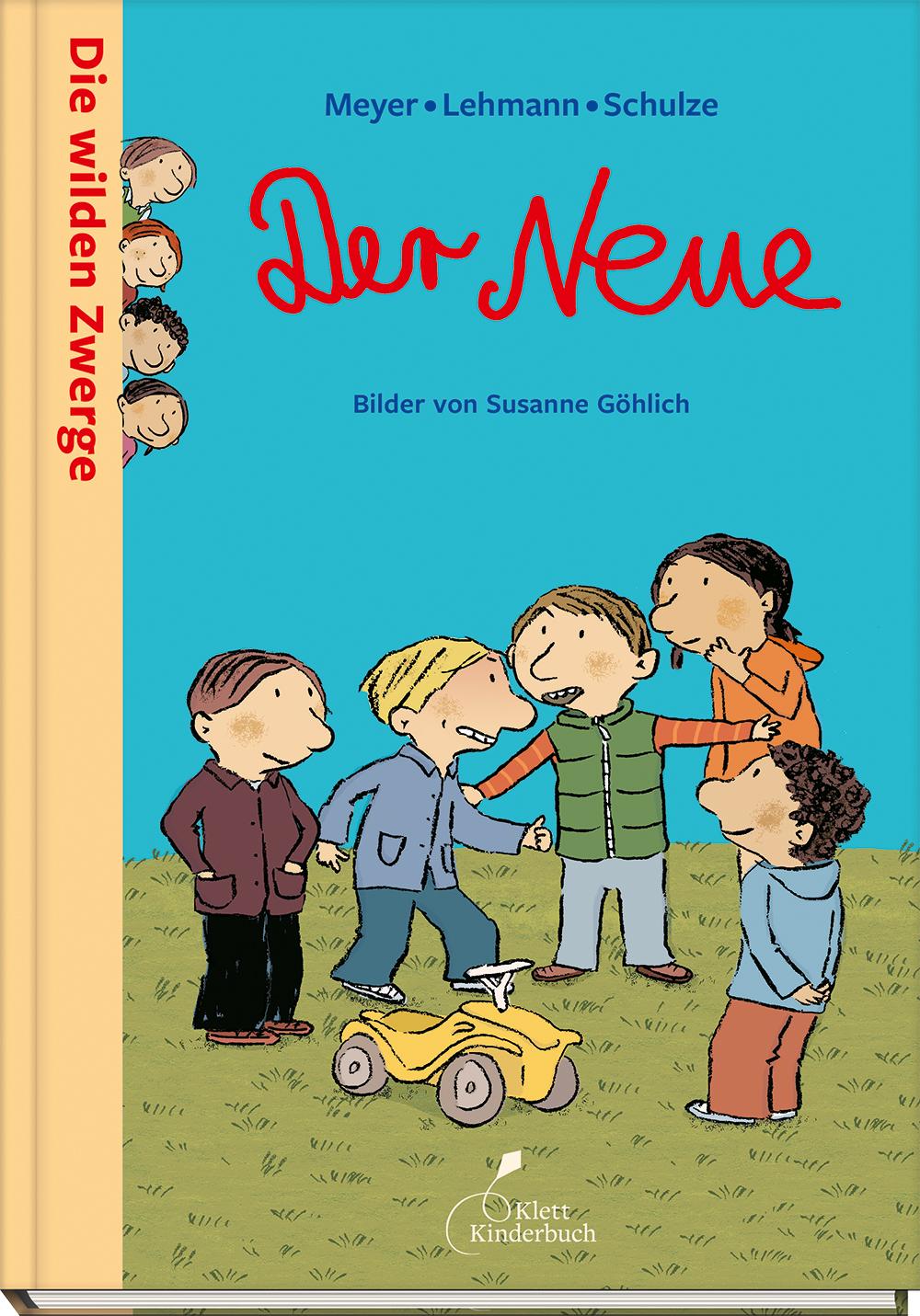 Cover: 9783954700028 | Die wilden Zwerge - Der Neue | Meyer | Buch | Die wilden Zwerge | 2009