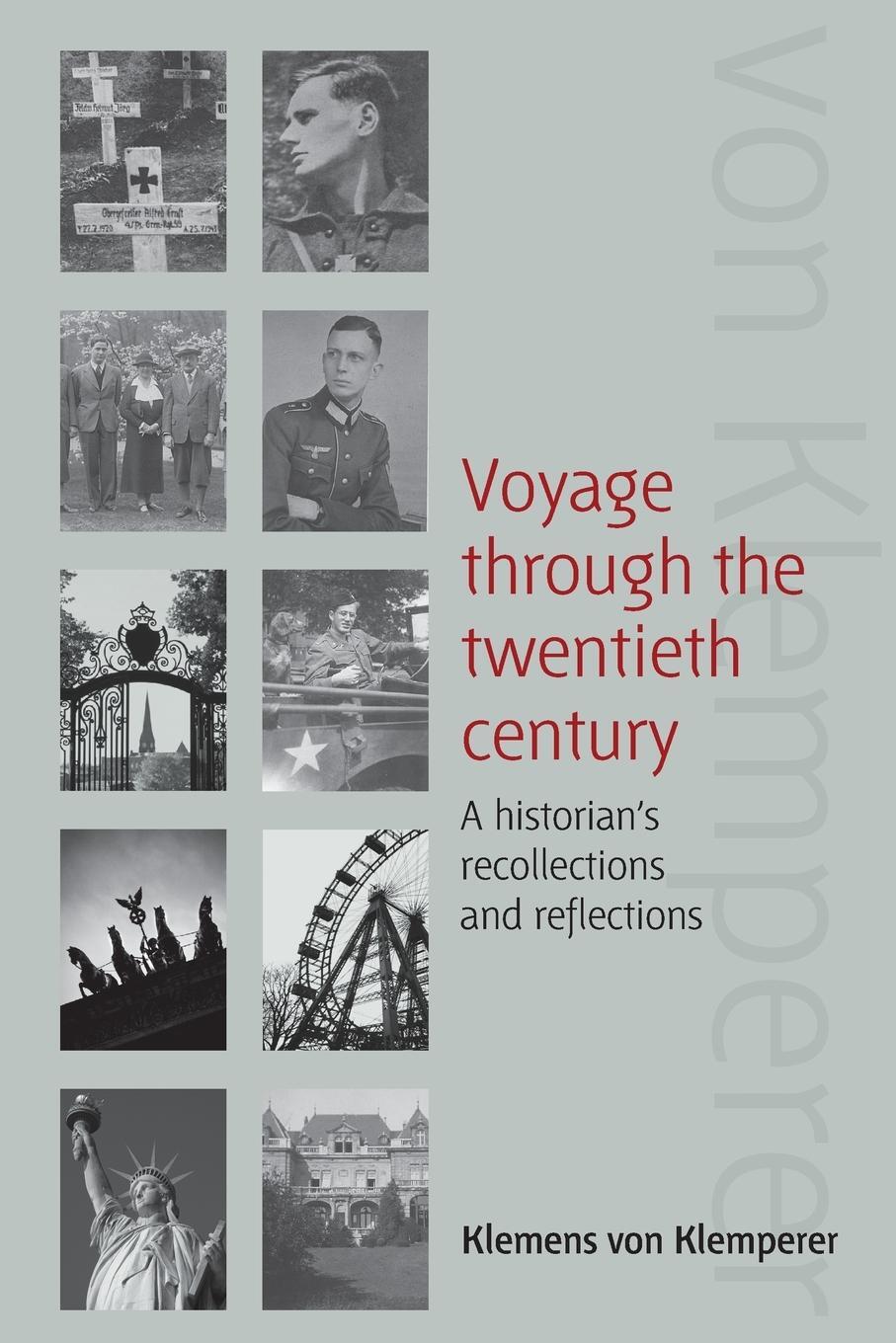 Cover: 9781782383833 | Voyage Through the Twentieth Century | Klemens Von Klemperer | Buch
