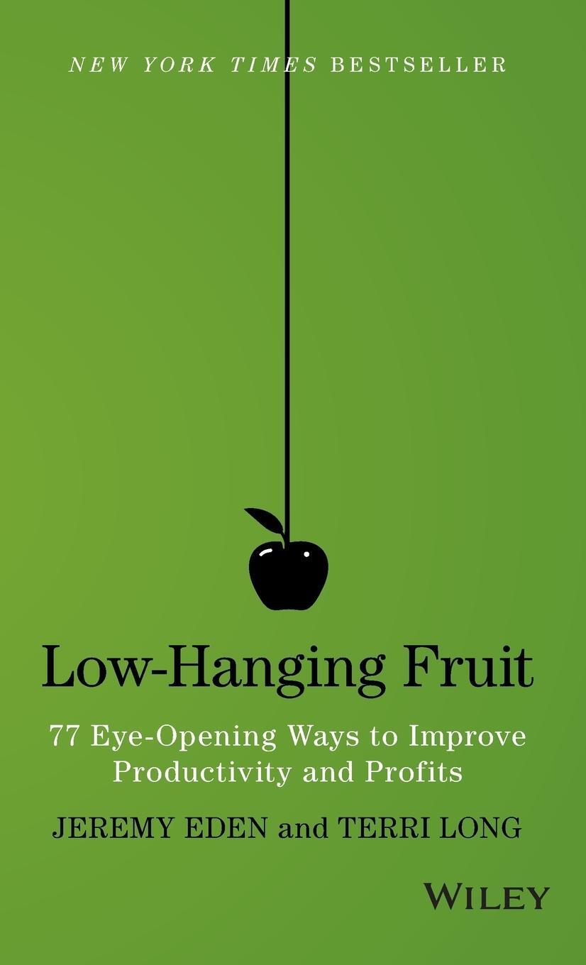Cover: 9781118857922 | Low-Hanging Fruit | Eden | Buch | HC gerader Rücken kaschiert | 224 S.