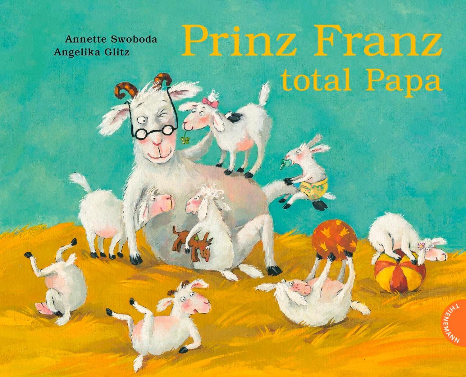Cover: 9783522458450 | Prinz Franz total Papa | Angelika Glitz | Buch | Deutsch | 2017