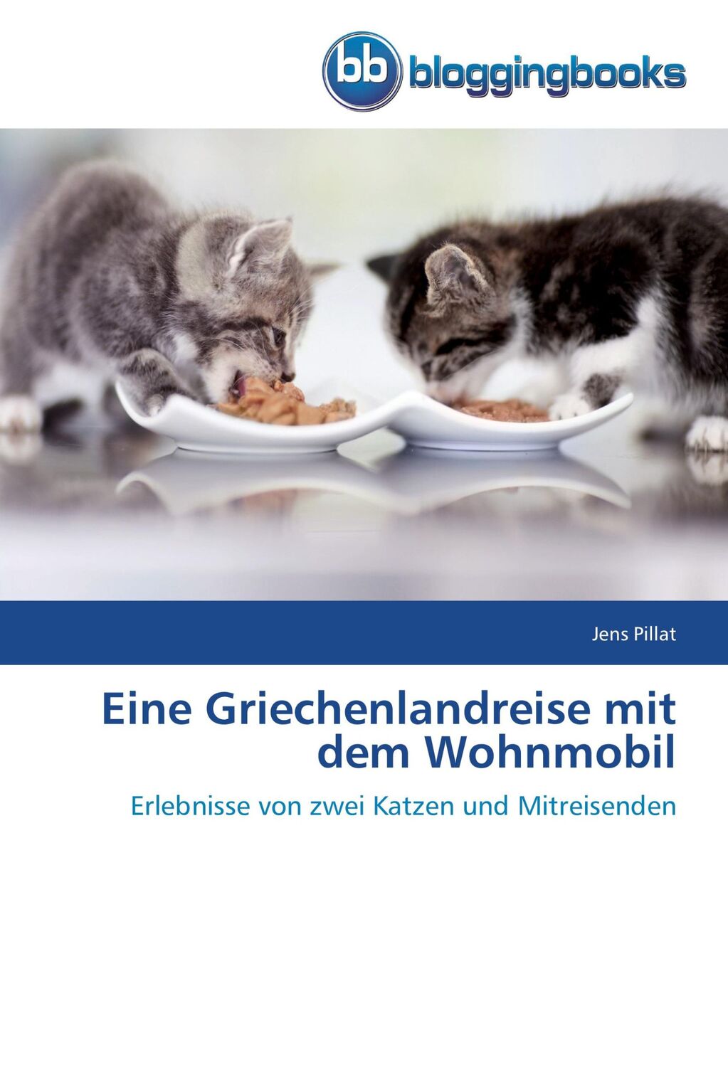 Cover: 9783841771261 | Eine Griechenlandreise mit dem Wohnmobil | Jens Pillat | Taschenbuch