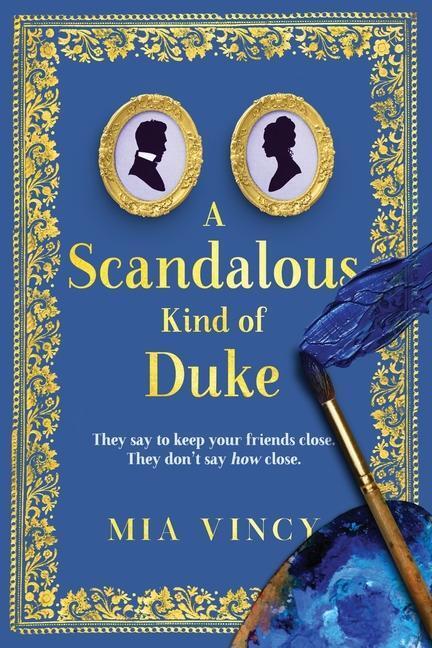 Cover: 9781925882070 | A Scandalous Kind of Duke | Mia Vincy | Taschenbuch | Paperback | 2022