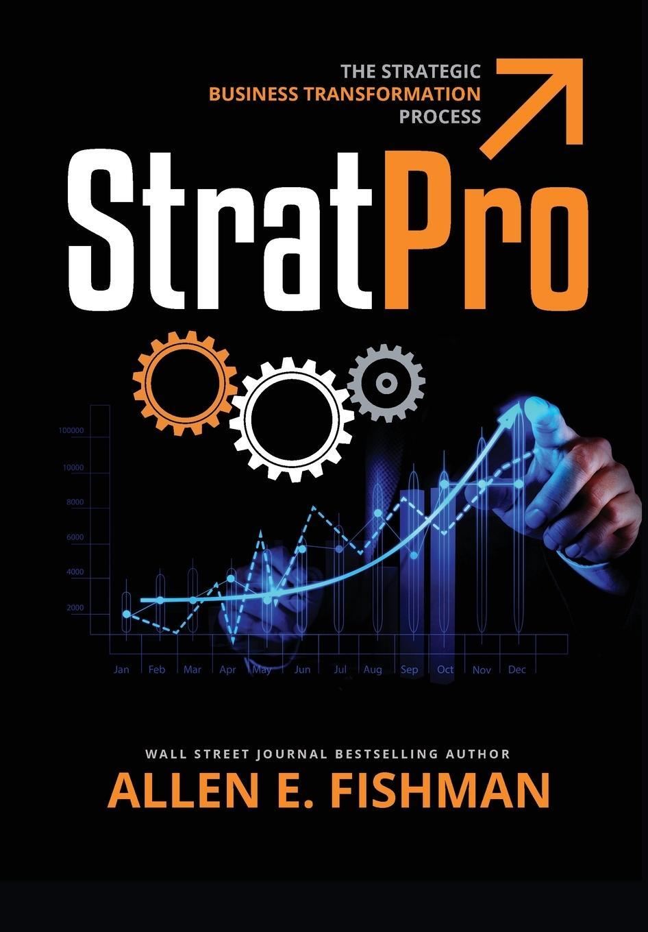 Cover: 9780984014965 | StratPro¿ | The Strategic Business Transformation Process | Fishman