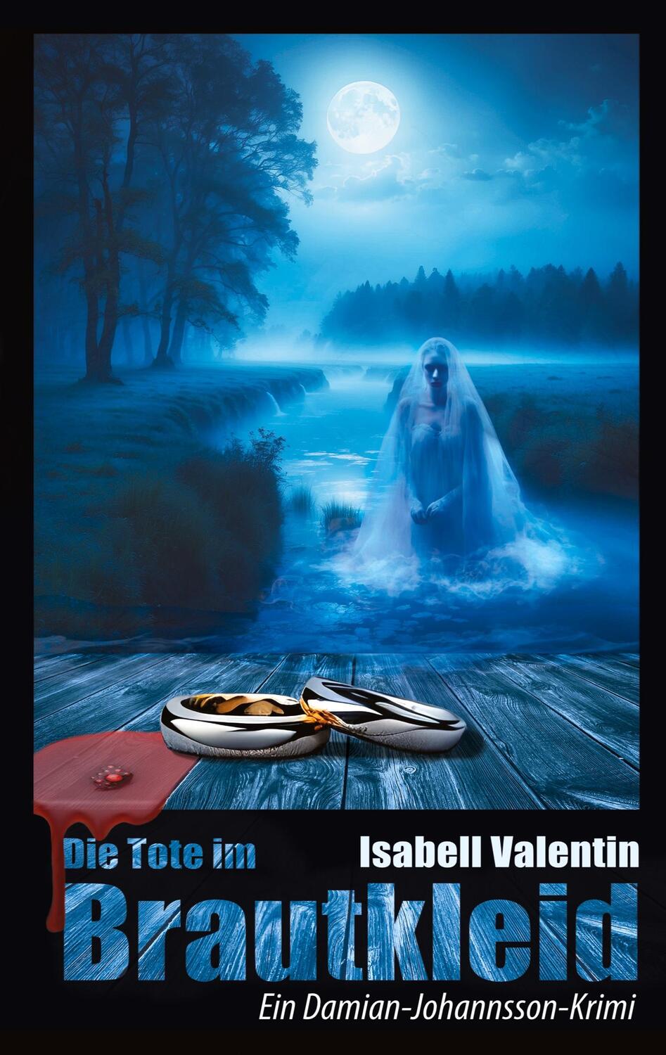 Cover: 9783758304170 | Die Tote im Brautkleid | Ein Damian-Johannsson-Krimi | Valentin | Buch